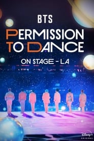 BTS Permission to Dance on Stage LA (2022)